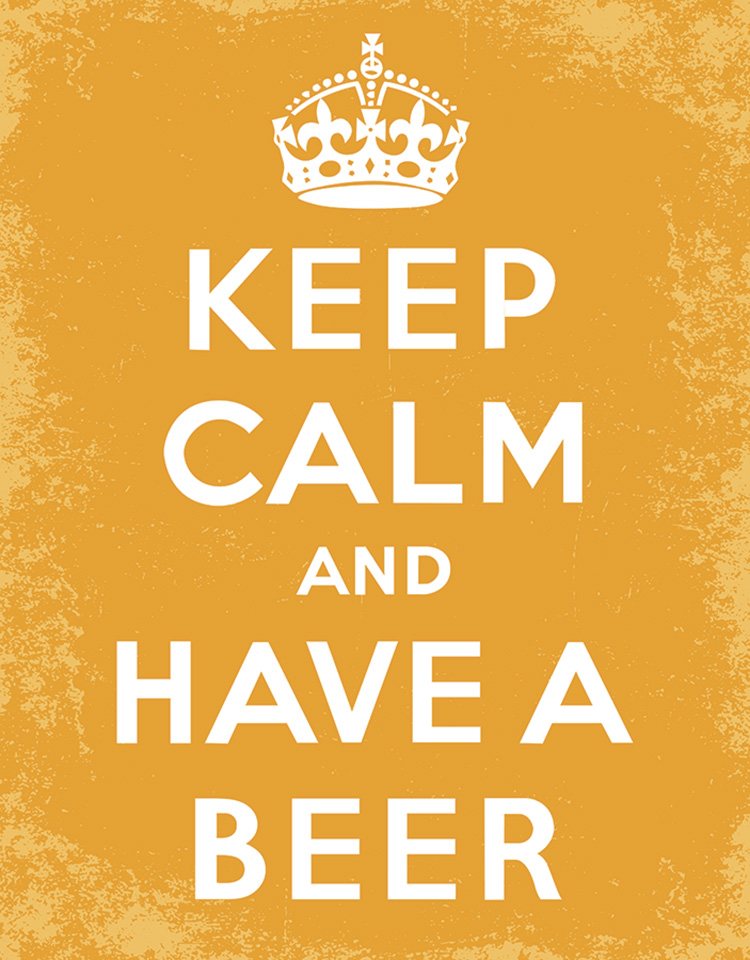 Keep Calm and Have a Beer