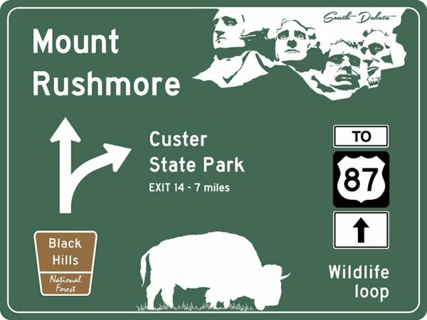 US-Traffic Sign - Mount Rushmore