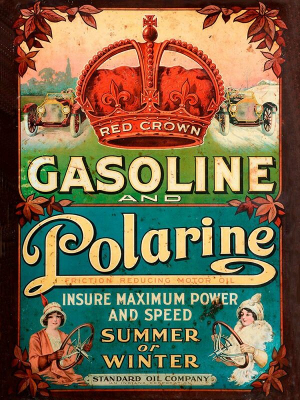 Red Crown Gasoline - Polarine - 1913