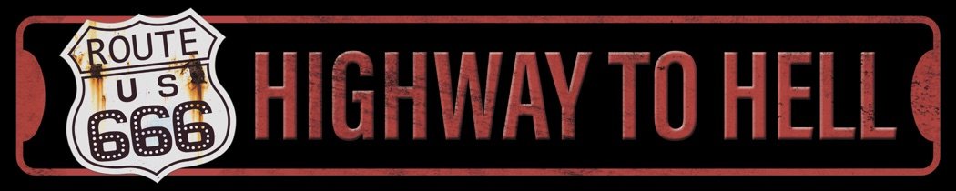 Route 666 - Highway to Hell