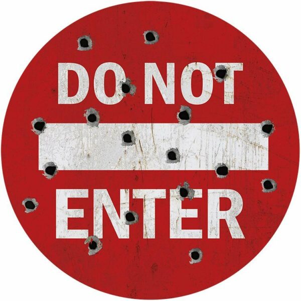 Do Not Enter - Round 35 cm