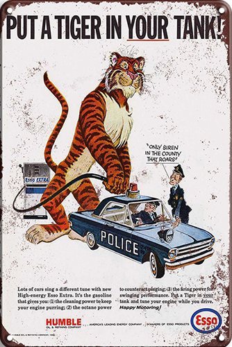 Esso - Put a Tiger in Your Tank - Police - 30x40
