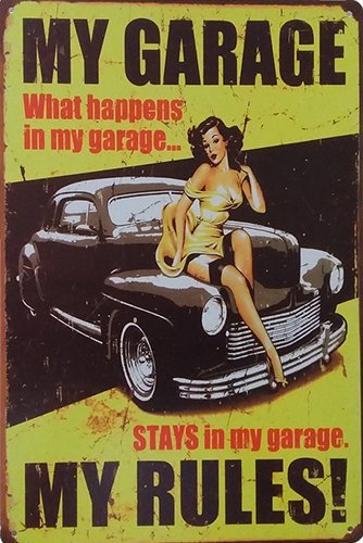 My Garage My Rules - Black Car Pin Up - 30x40