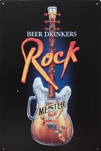 Beer Drinkers Rock - 30x40