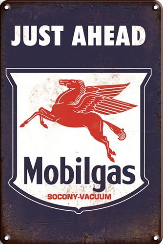 Mobilgas - Just Ahead - 20x30