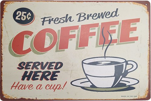 Coffee Served Here - 20x30