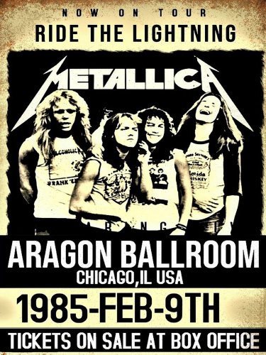 Metallica - Aragon Ballroom Chicago - 30x40