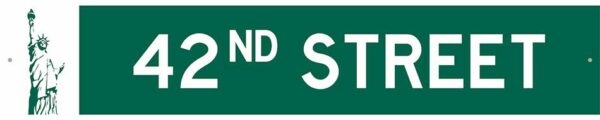 New York - Street Sign - 42ND Street