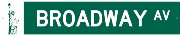 New York - Street Sign - Broadway Avenue