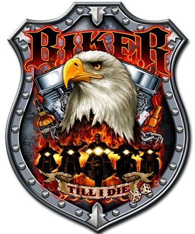 Biker Till I Die