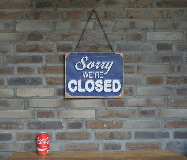 Sorry We Are Closed - Afbeelding 2