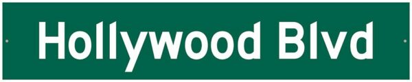 Street Sign - Hollywood Boulevard